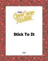 Open Court Reading, Big Book 5: Stick To It, Grade K