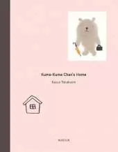 Kuma-Kuma Chan's Home