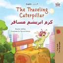 The Traveling Caterpillar (English Farsi Bilingual Book for Kids)
