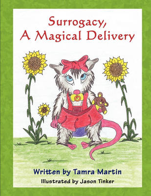 Surrogacy, a Magical Delivery