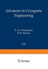 Advances in Cryogenic Engineering