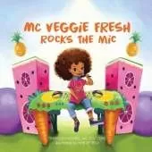 MC Veggie Fresh Rocks the Mic