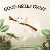 Good Grief Griff (Hardback)