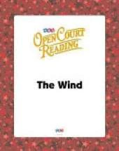 Open Court Reading, Big Book 4: The Wind, Grade K