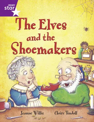 Rigby Star Guided Purple Level: The Elves and the Shoemaker
