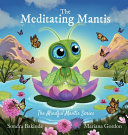 The Meditating Mantis