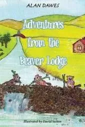 Adventures from the Beaver Lodge