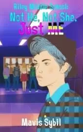Riley Middle School: Not He, Not She, Just Me