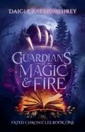 Guardians of Magic & Fire