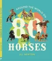 Around the World on 80 Horses
