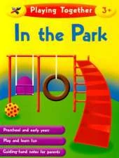 Playing Together: In the Park
