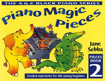 Piano Magic Pieces Book 2: Graded Repertoire for the Young Beginner