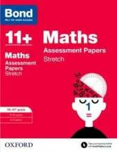 Bond 11+: Maths: Stretch Papers: 10-11+ years