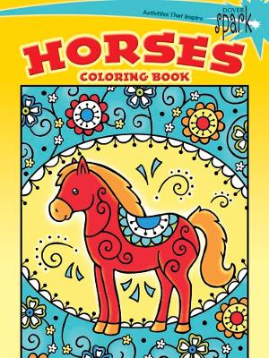 SPARK -- Horses Coloring Book