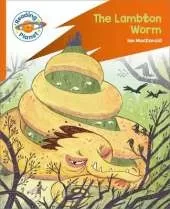 Reading Planet: Rocket Phonics – Target Practice - The Lambton Worm - Orange
