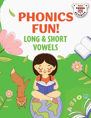 Phonics Fun!: Long & Short Vowels