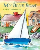 My Blue Boat: 30th Anniversary Edition