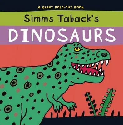 Simms Taback's Dinosaurs: A Giant Fold-out Book