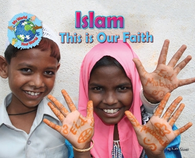 Islam, This is our Faith