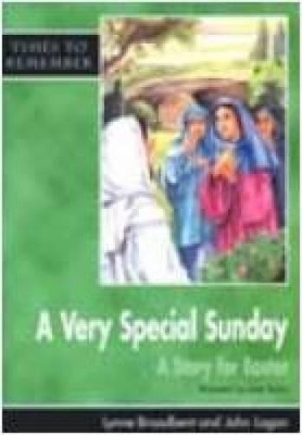 A Very Special Sunday: A Story for Easter