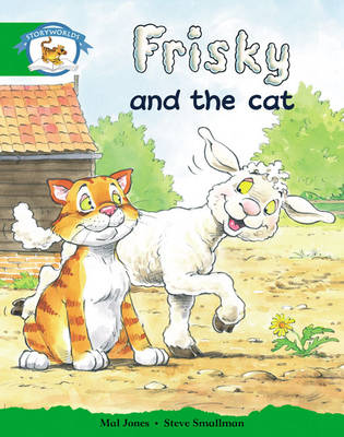 Storyworlds Reception/P1 Stage 3, Animal World, Frisky and the Cat (6 Pack)