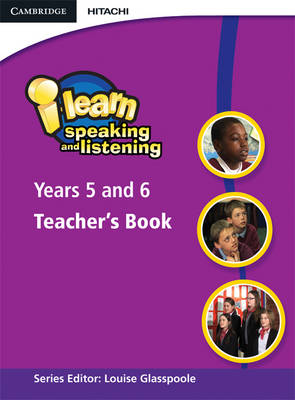 i-learn: Speaking and Listening Years 5 and 6 Teacher's Book