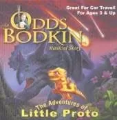 The Adventures of Little Proto: An Odds Bodkin Musical Story