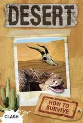 Clash Level 2: Desert: How to Survive