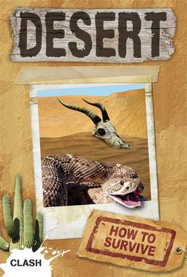 Clash Level 2: Desert: How to Survive