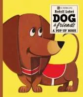 Dog And Friends: A Pop-Up Book