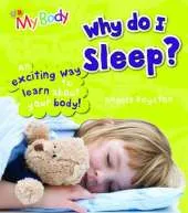 Why Do I Sleep?