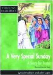 A Very Special Sunday: A Story for Easter