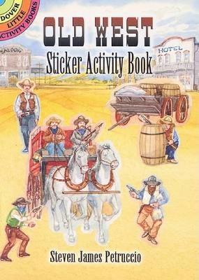 Old West: Sticker Activity Book