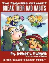 Break Their Bad Habits: Lass Ladybug's Adventures