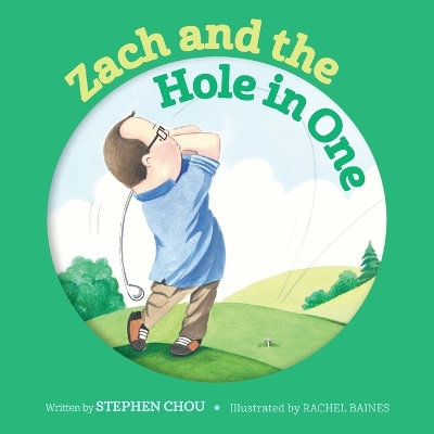 Zach and the Hole in One