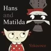 Hans and Matlida