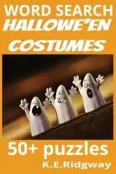Hallowe'en Costumes: "Frightfully Fabulous Looks for All Ages" "Dress to Thrill: Spooky, Silly, and Spectacular" "From Classic Creeps to Modern Chic"