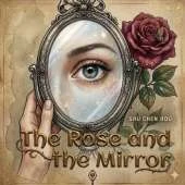 The The Rose and the Mirror: An Inspirational Story of Self-Worth, Inner Beauty, and Learning English Through Meaningful Fiction
