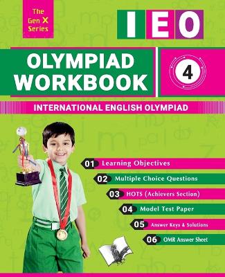 Olympiad Workbook  English Class 4: Strictly According to the Latest Syllabus of International English Olympiad