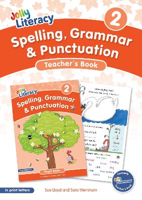 Spelling, Grammar & Punctuation Teacher’s Book 2: In Print Letters (British English edition)