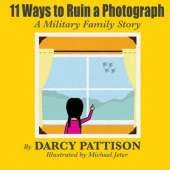 11 Ways to Ruin a Photograph: Winner of "The Help" Children's Story Contest