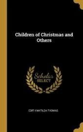 Children of Christmas and Others