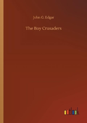 The Boy Crusaders