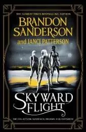 Skyward Flight: The Collection: Sunreach, ReDawn, Evershore