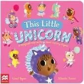 This Little Unicorn: A Magical Twist on the Classic Nursery Rhyme!