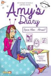 Amy's Diary #1: Space Alien...Almost?