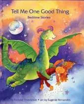 Tell Me One Good Thing