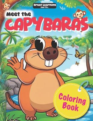 Meet the Capybaras: Great Learning for Kids