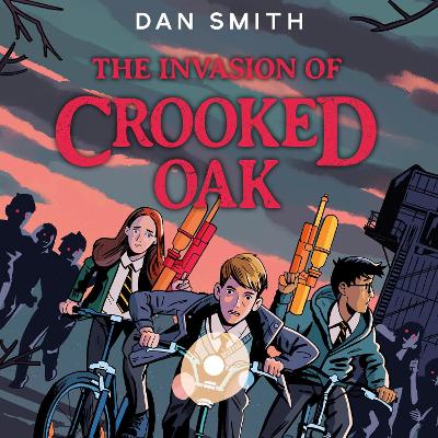 The Invasion of Crooked Oak