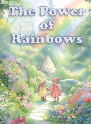The Power of Rainbows